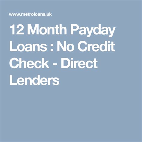 Payday Loan For 12 Months